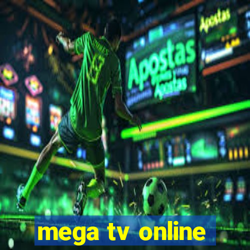 mega tv online